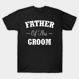 Father of the Groom T-Shirt